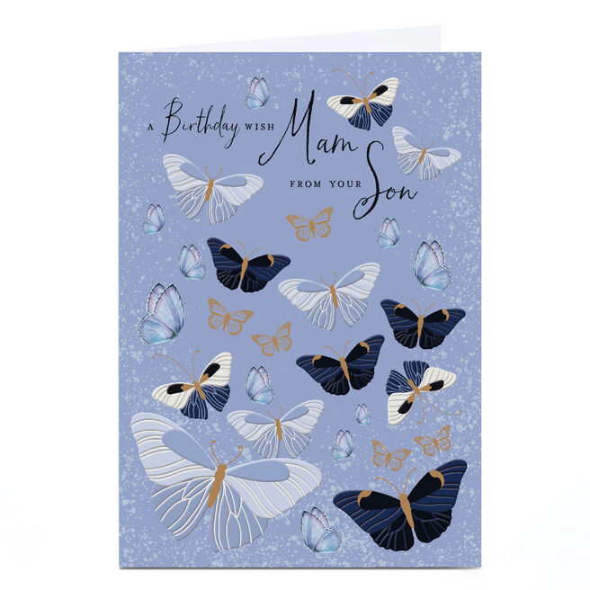 Personalised Birthday Card - Mam From Your Son Butterflies