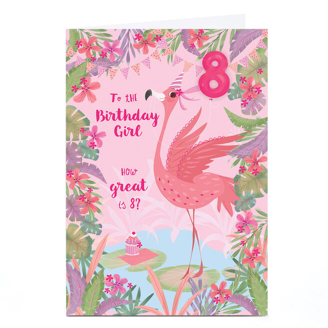 Personalised 8th Birthday Card - Flamingo Birthday Girl