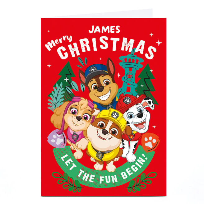 Personalised Paw Patrol Christmas Card - Let the fun Begin, Any Name