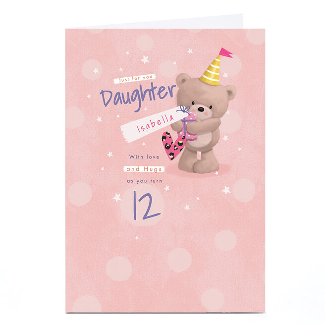 Personalised Hugs Bear Birthday Card - Just For You, Editable Age