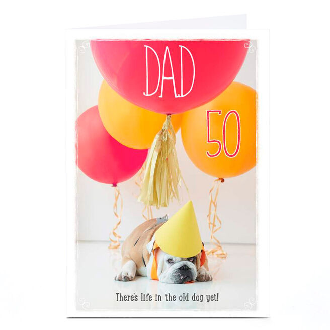 Personalised Birthday Card - Old Dog, Editable Age, Dad