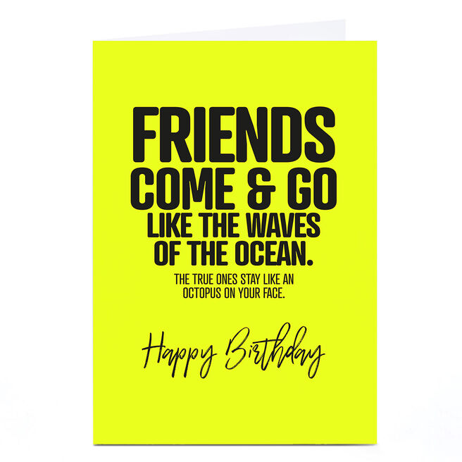 Personalised Punk Birthday Card - Friends Come & Go