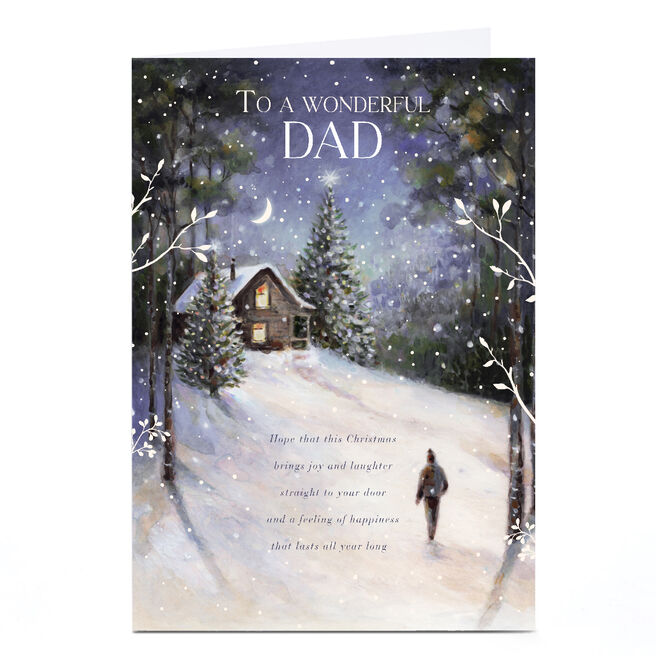 Personalised Christmas Card - Winter Night Cabin, To a Wonderful Dad