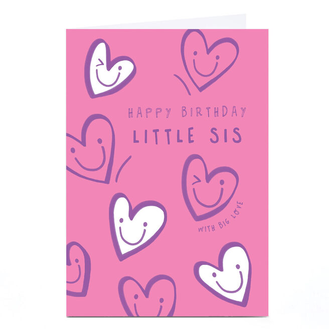 Personalised Birthday Card - Happy Birthday Little Sis