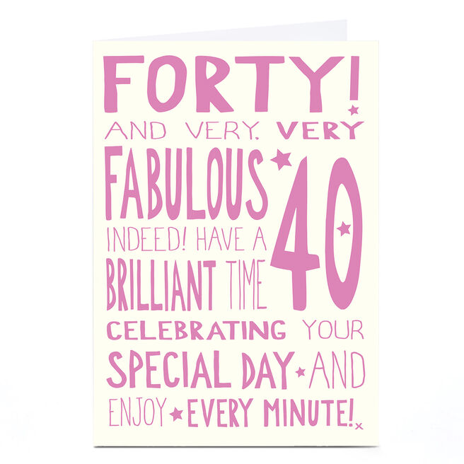 Personalised 40th Birthday Card - Very Fabulous Indeed!