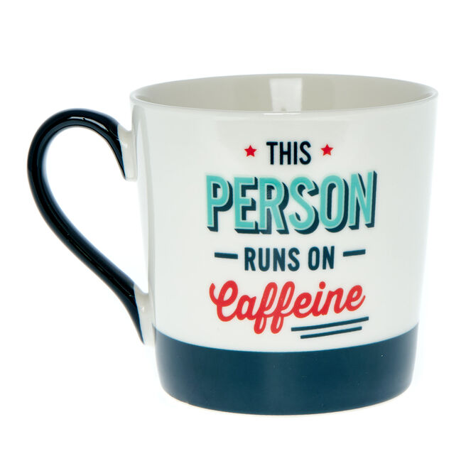 This Person Runs on Caffeine Mug