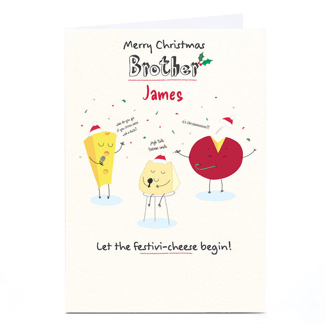 Personalised Cory Reid Christmas Card - Festivi-cheese, Brother