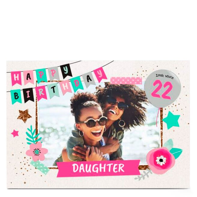 Photo Birthday Card - Happy Birthday Banner, Daughter Age 22