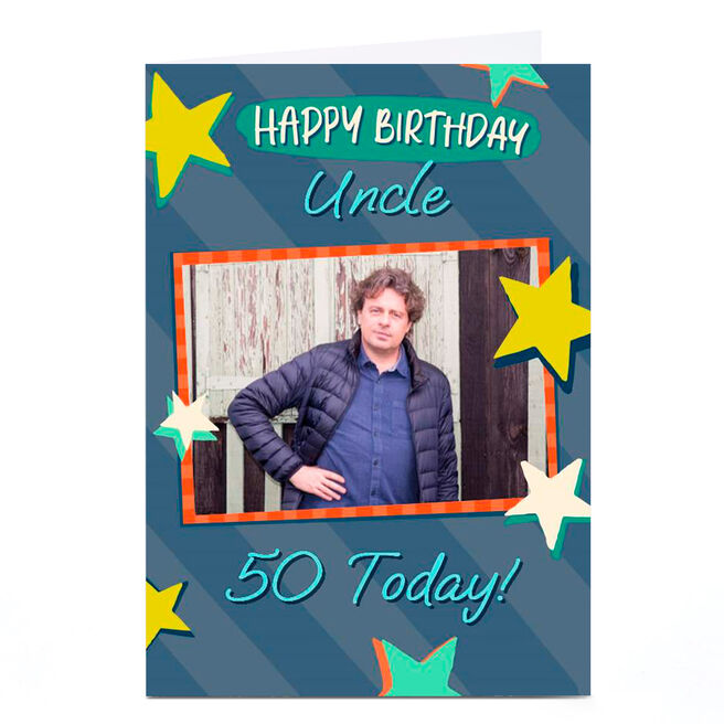 Photo 50th Birthday Card - Uncle, 50 Today Stars