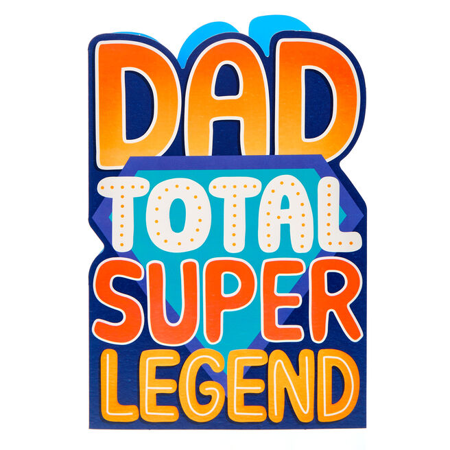 Dad Total Super Legend Birthday Card