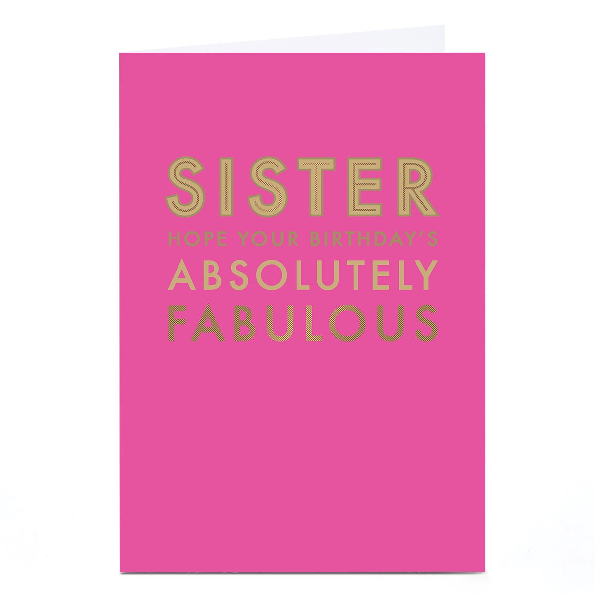 Personalised Birthday Card - Absolutely Fabulous Birthday, Sister