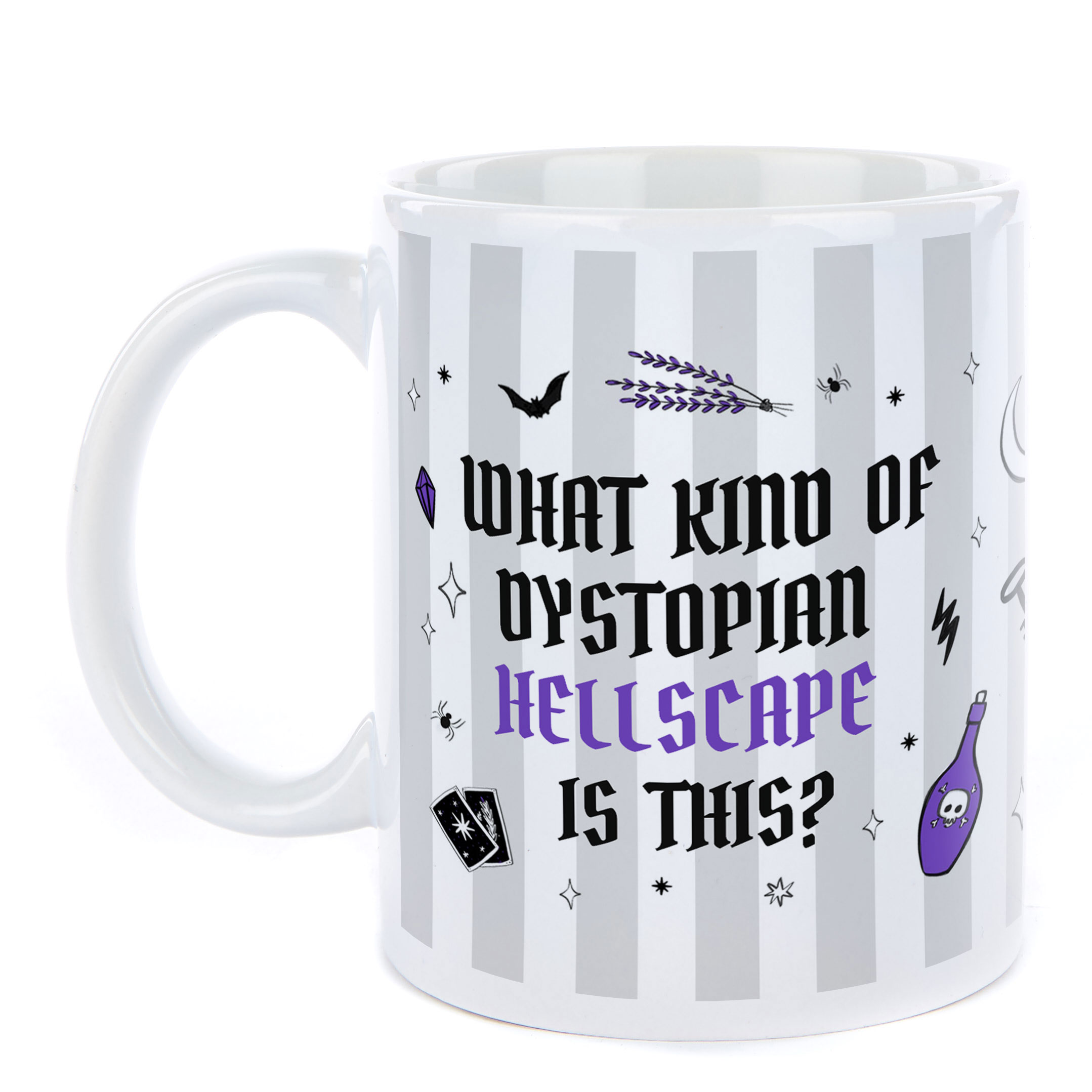 Personalised Mug - What Kind of Dystopian Hellscape is This