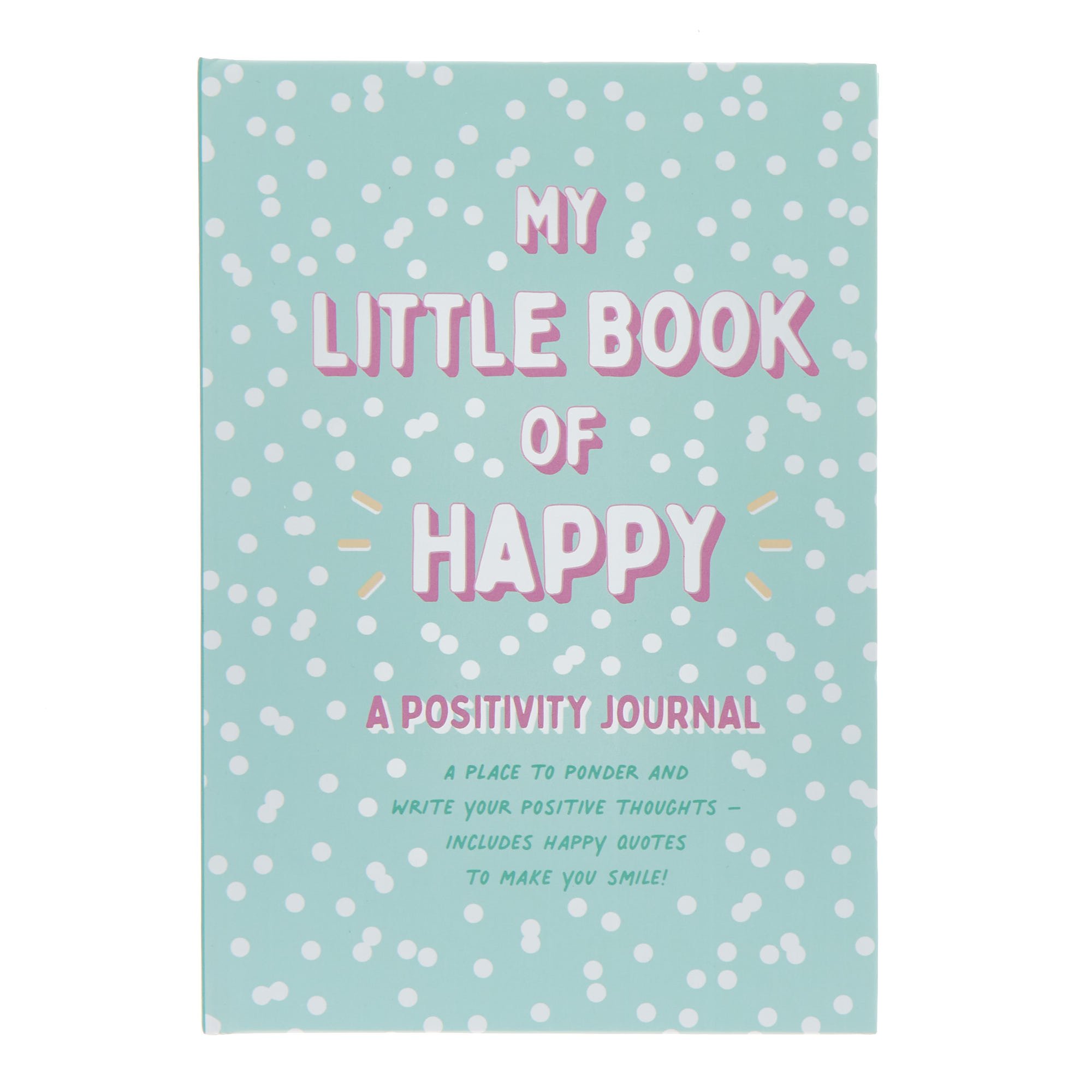 My Little Book Of Happy Positivity Journal