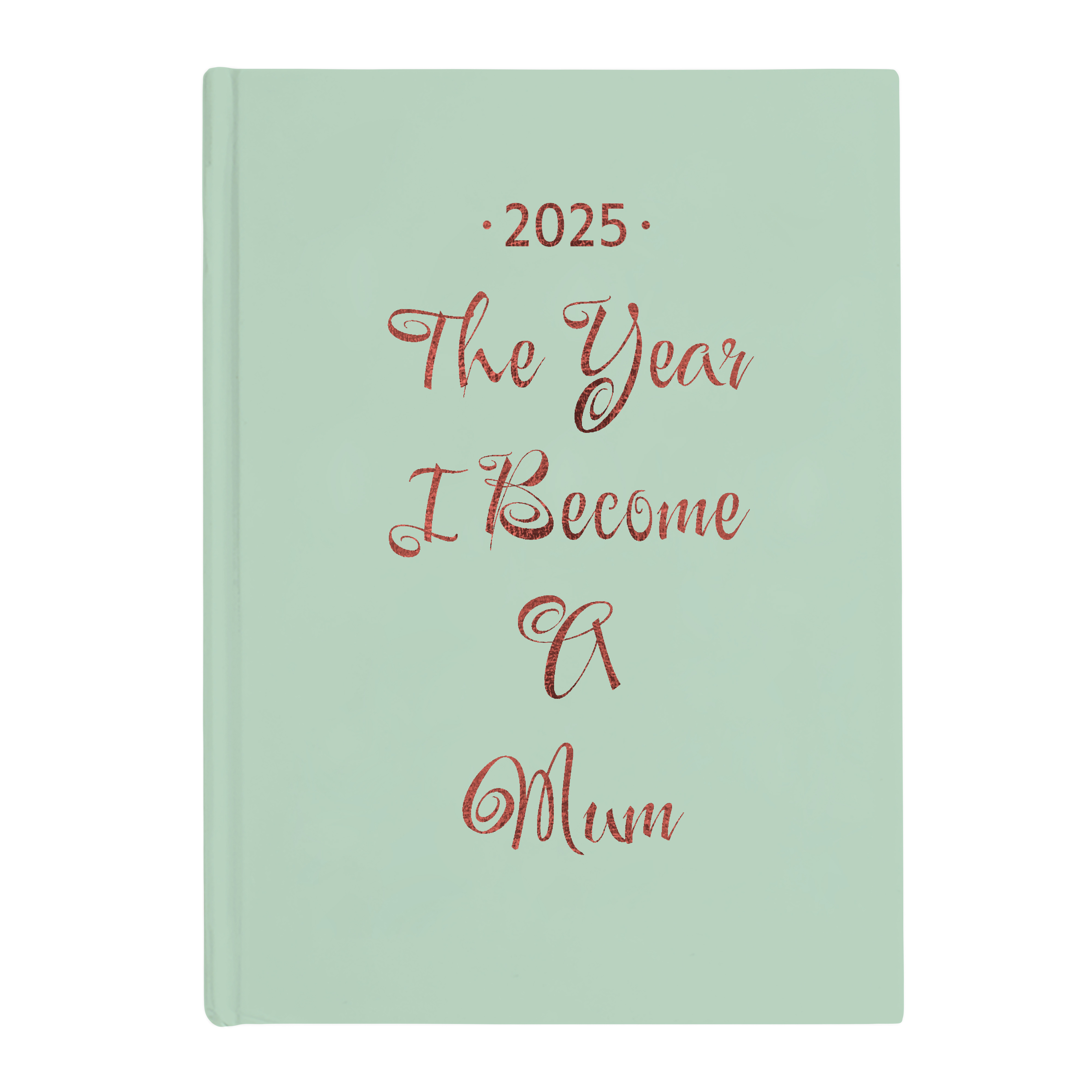 Personalised Diary - Any Message Green