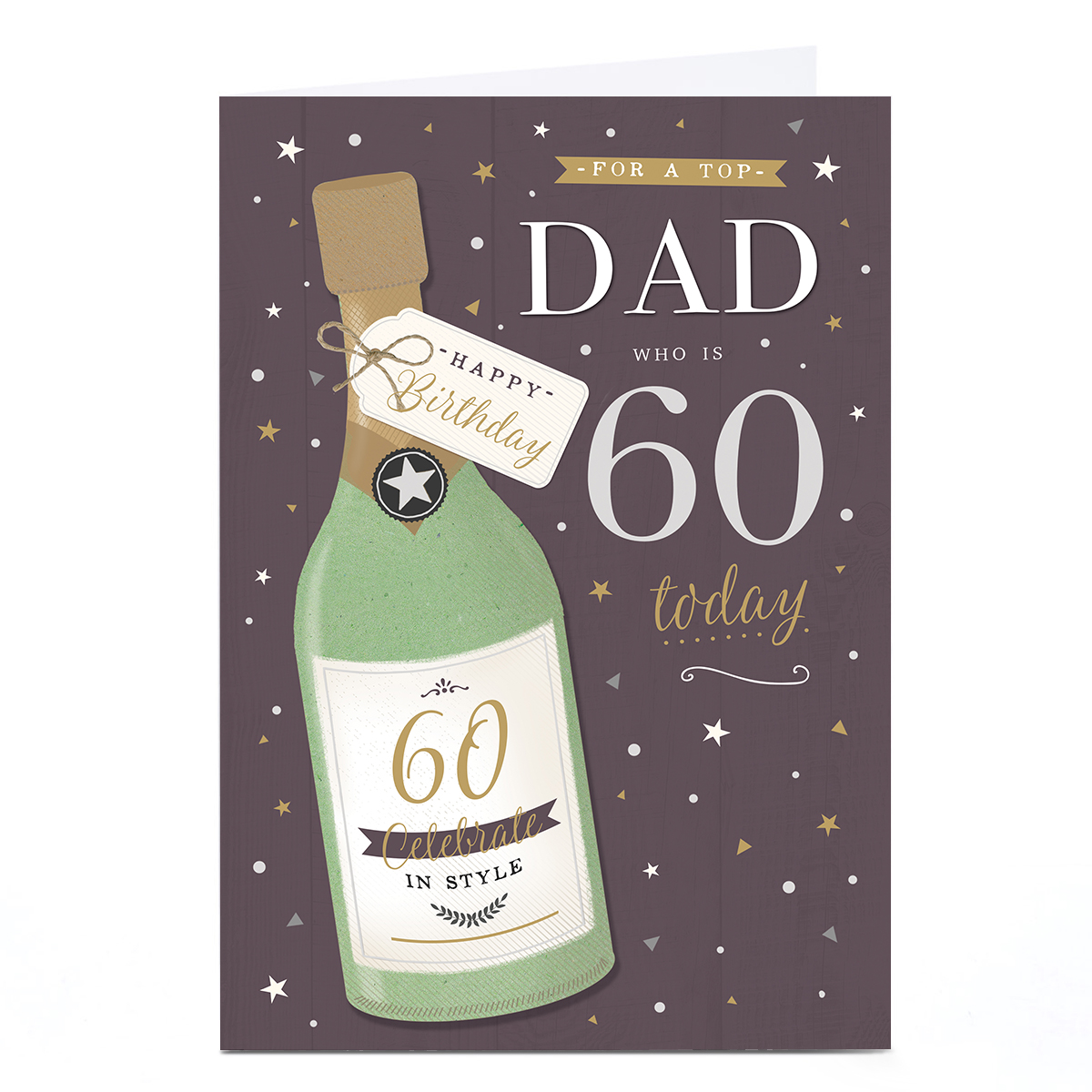 Personalised 60th Birthday Card - Celebration Champagne, Dad