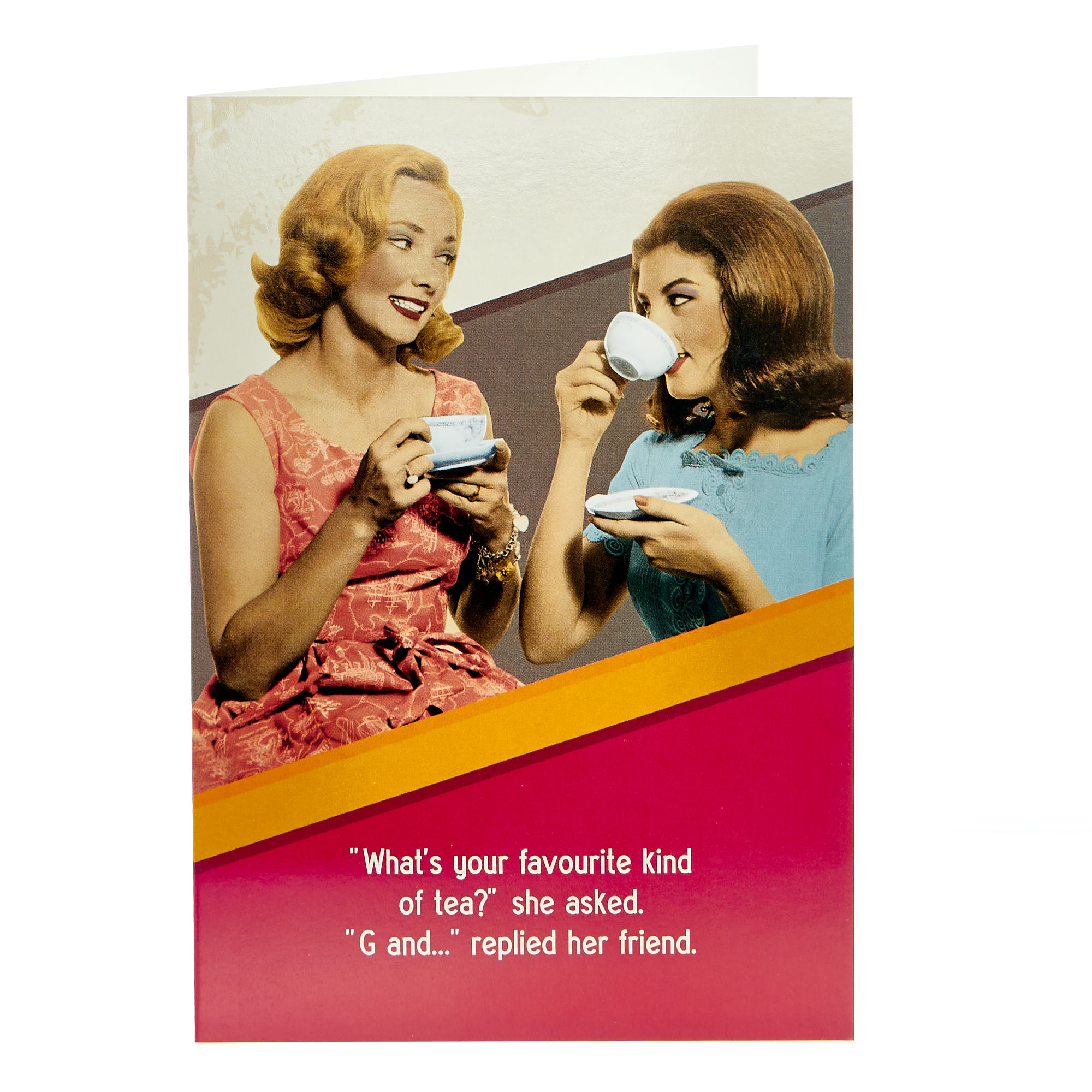 Birthday Card - Favourite Kind of Tea