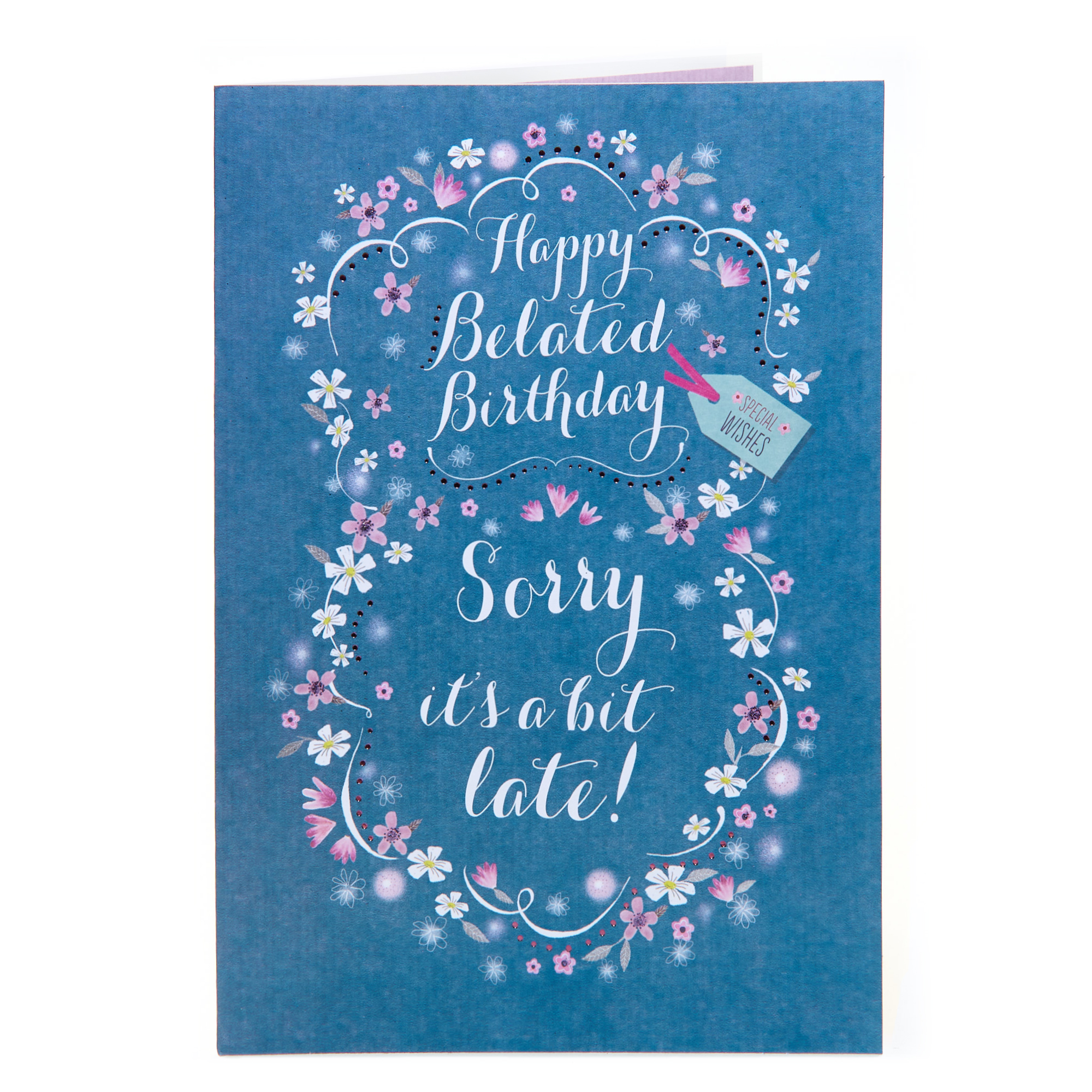 Buy Belated Birthday Card Sorry Its A Bit Late For Gbp 099 Card 0825