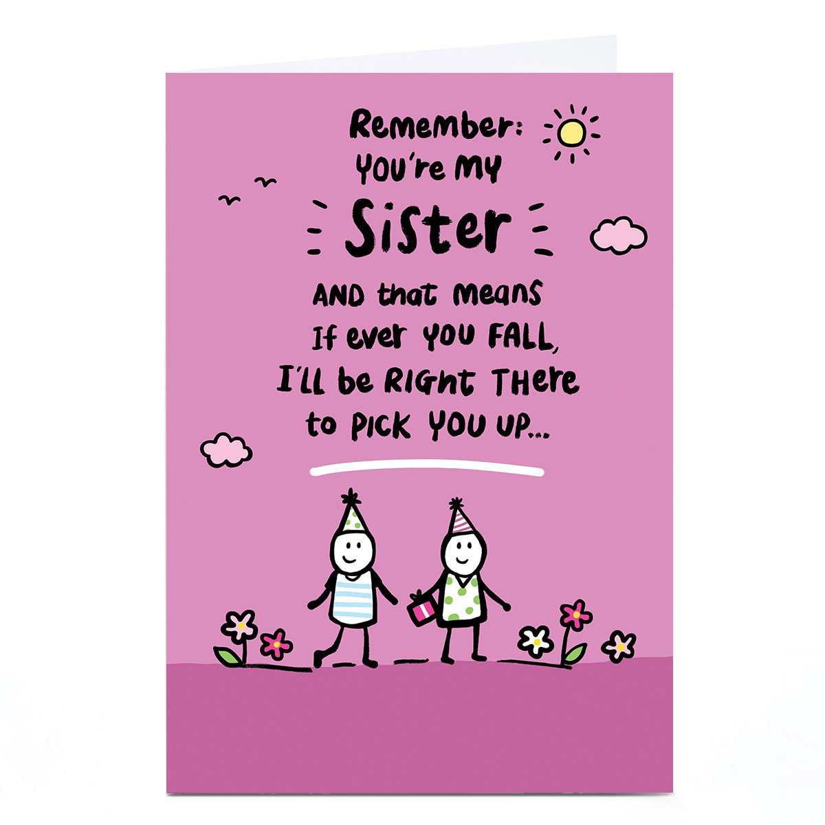 Personalised Birthday Card - After I Stop Laughing, Sister