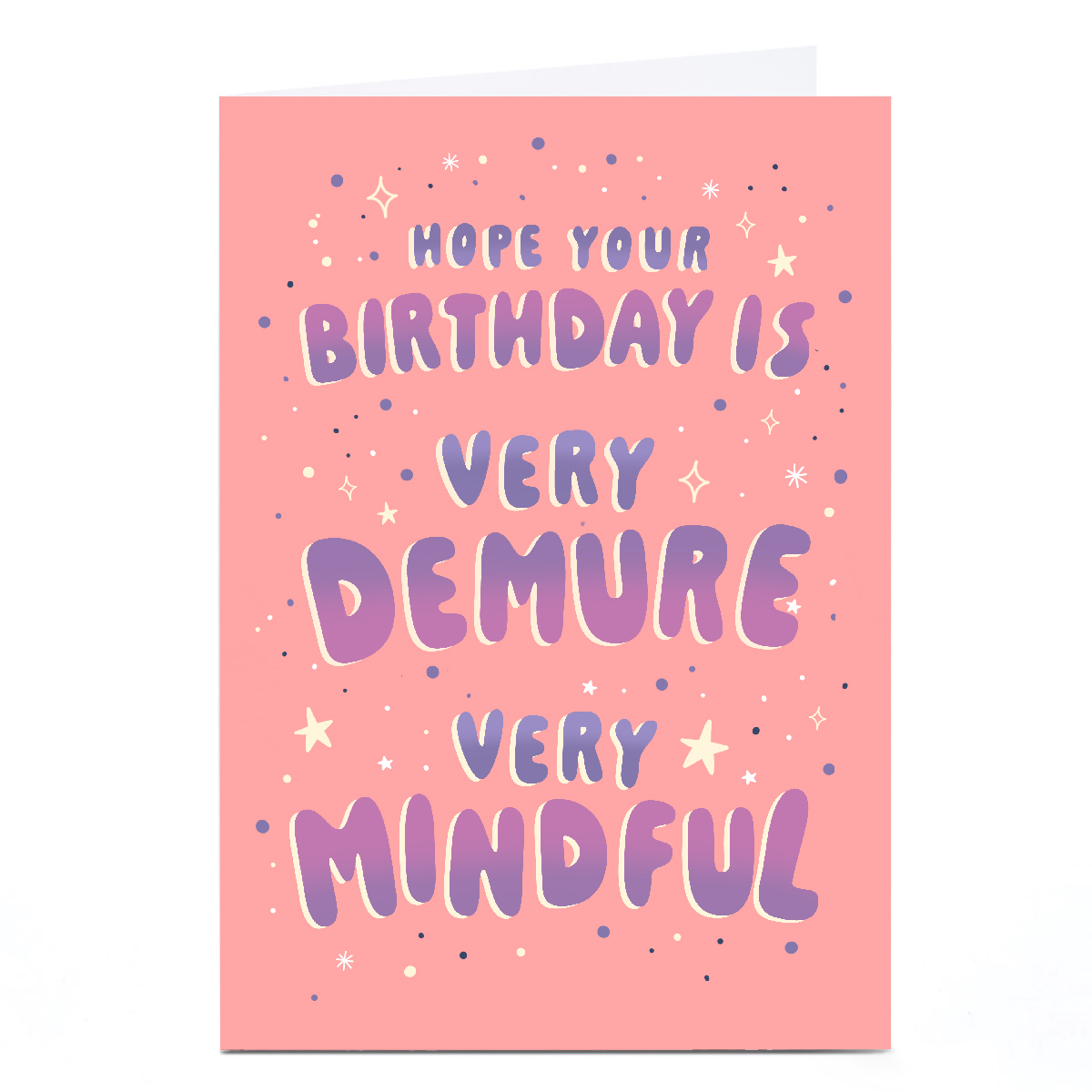 Personalised Birthday Card - Very Demure, Very Mindful