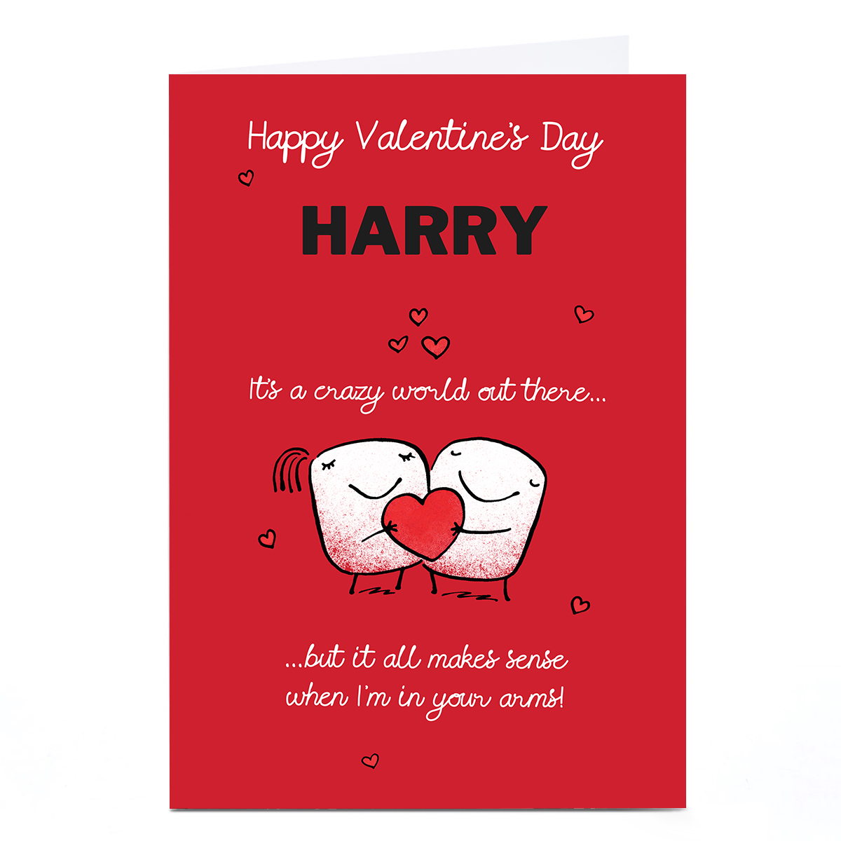 Personalised Valentine's Day Card - It's a Crazy World out There