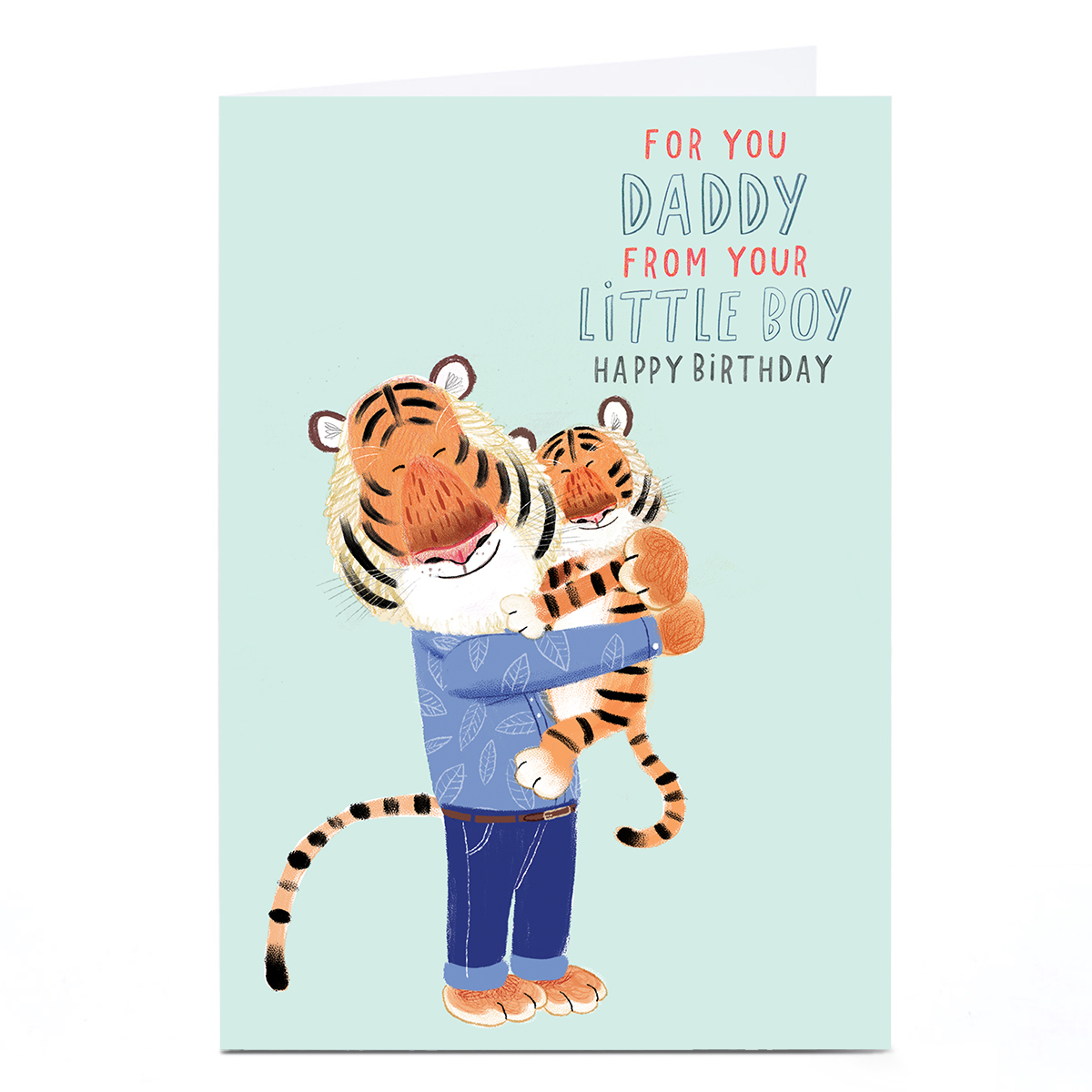 Personalised Birthday Card - Daddy Tiger, From Your Little Boy