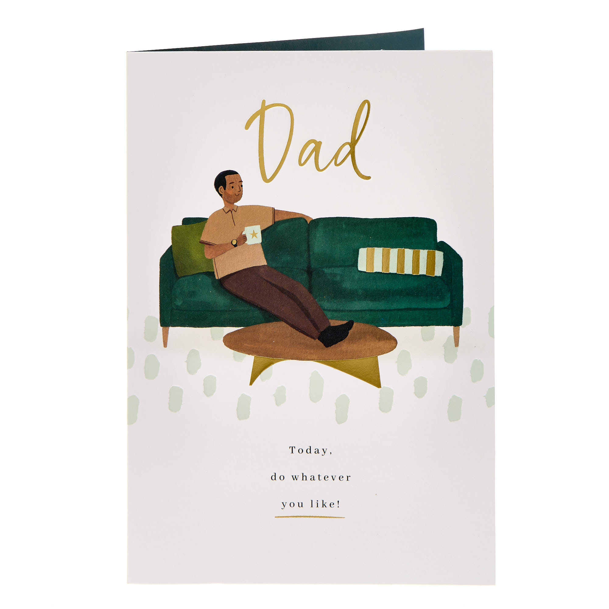 Dad Do Whatever You Like Birthday Card