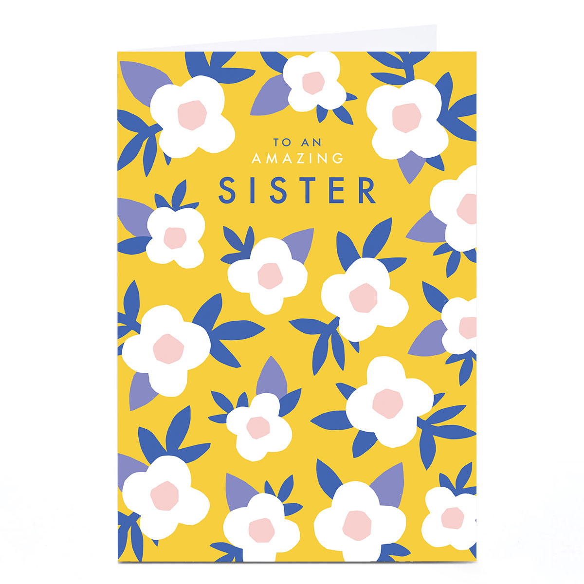 Personalised Birthday Card - Yellow Amazing Sister Flowers, Sister