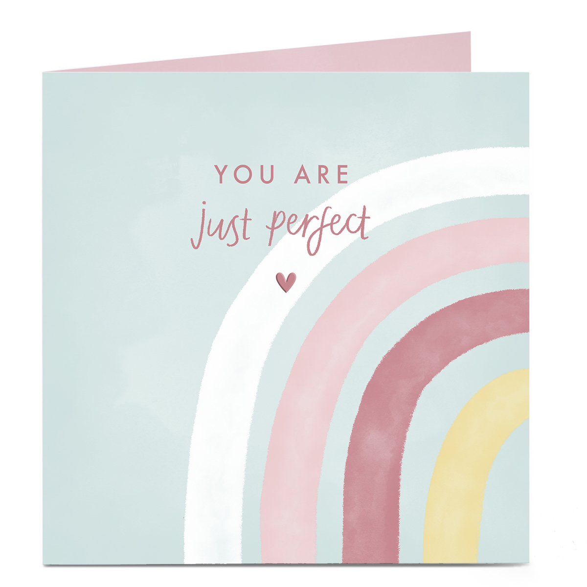 Personalised Card - You Are Just Perfect