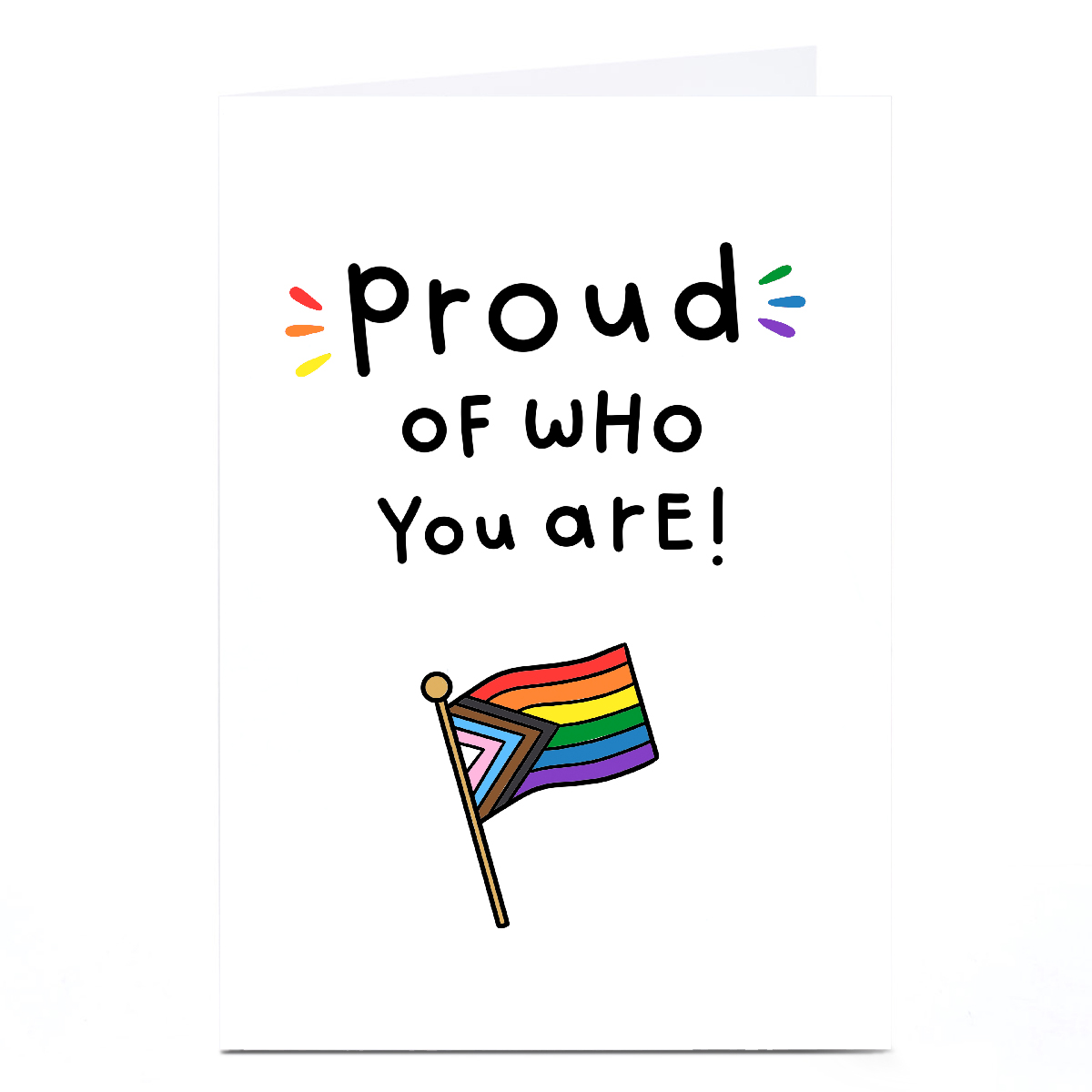 Buy Personalised Jess Moorhouse Pride Card Proud Of Who You Are For Gbp 2 29 Card Factory Uk