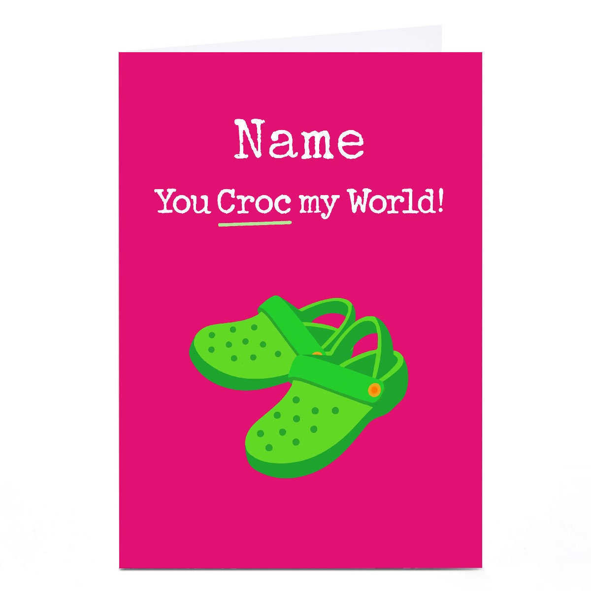 Personalised PG Quips Valentine's Day Card - You Croc My World, Any Name