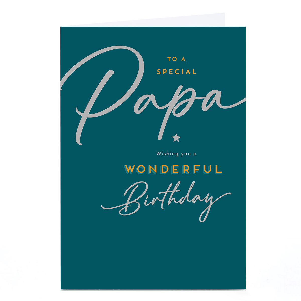 Personalised Birthday Card - Classic Script Wonderful Birthday, Papa