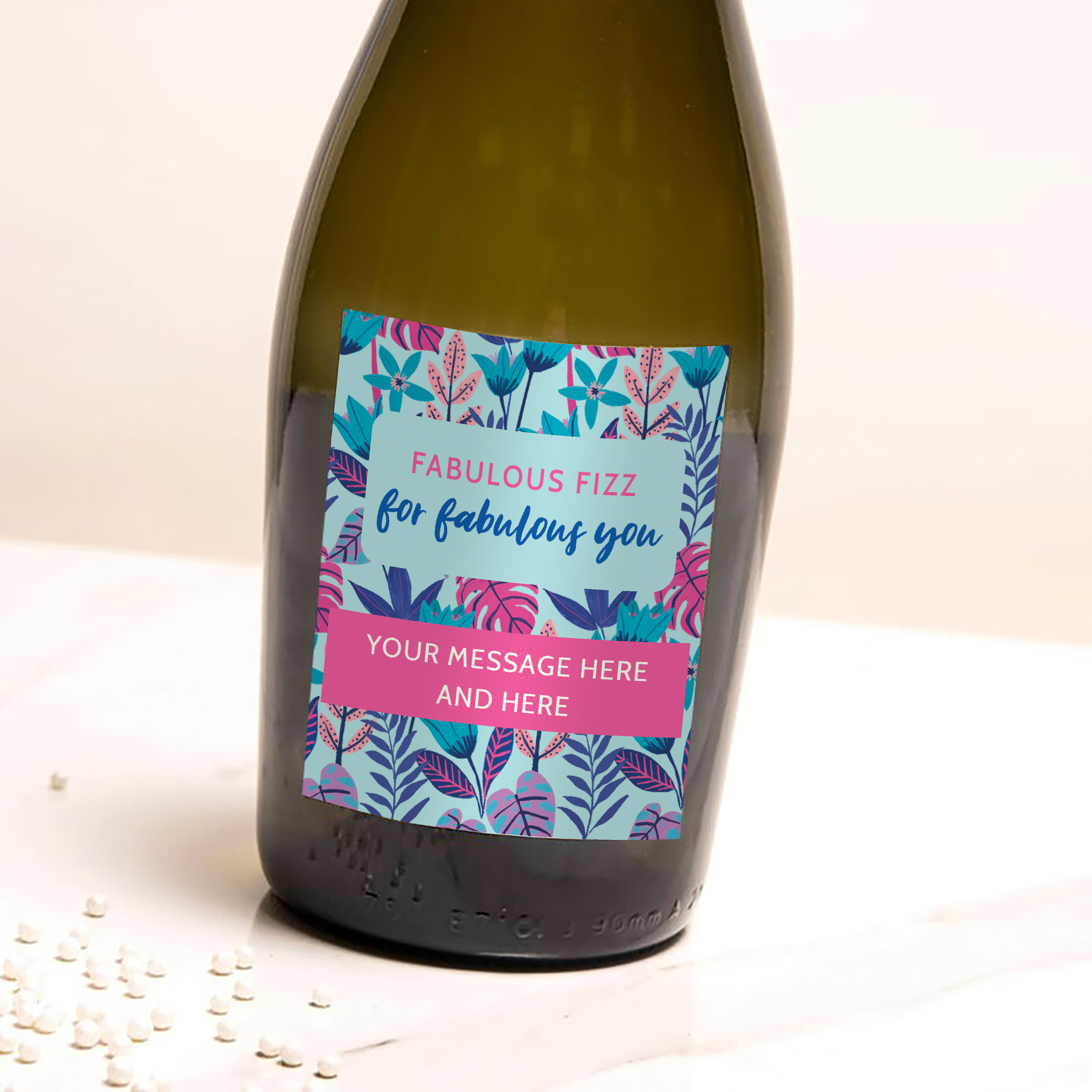 Personalised Prosecco - Fabulous Fizz for Fabulous You