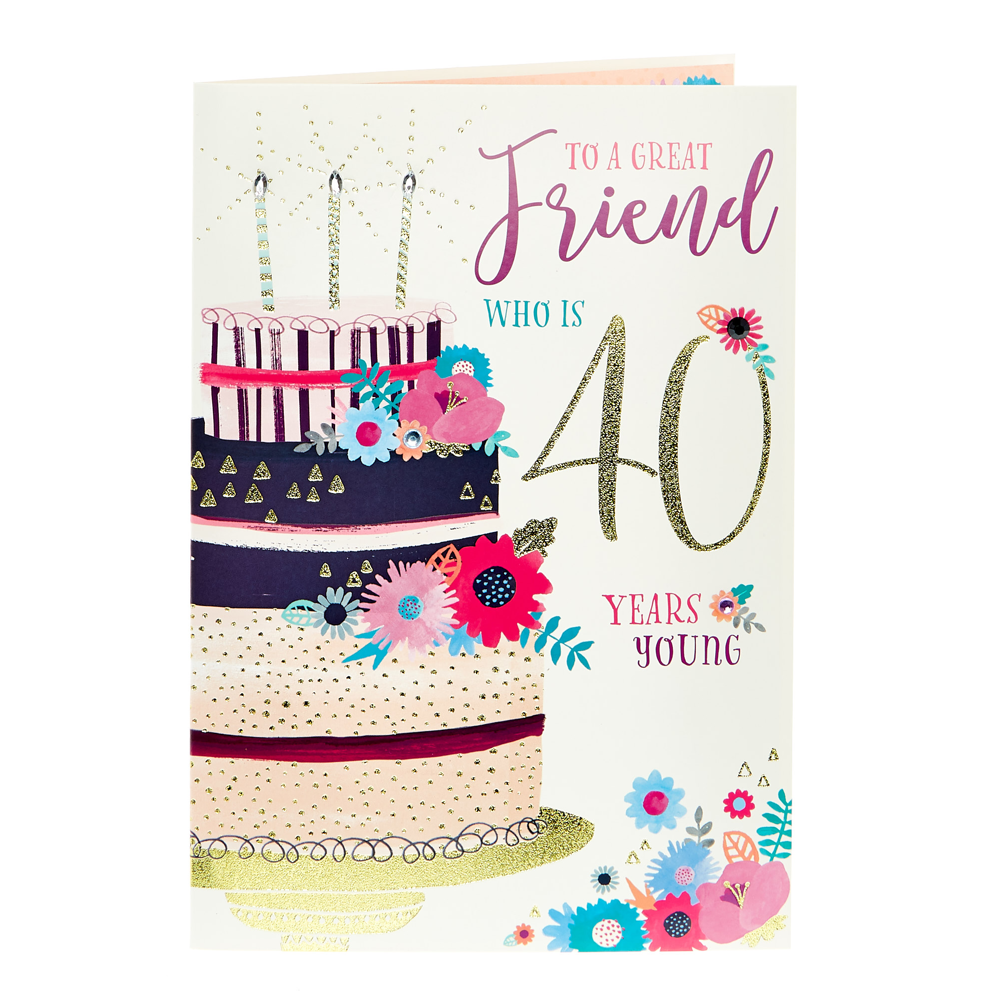 buy-40th-birthday-card-to-a-great-friend-for-gbp-1-29-card-factory-uk