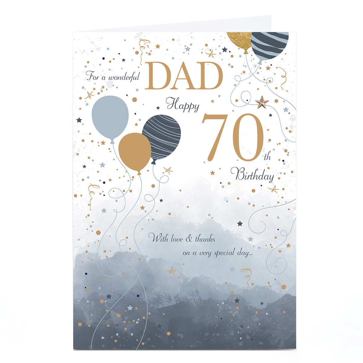 Personalised 70th Birthday Card - With Love and Thanks Balloons, Dad