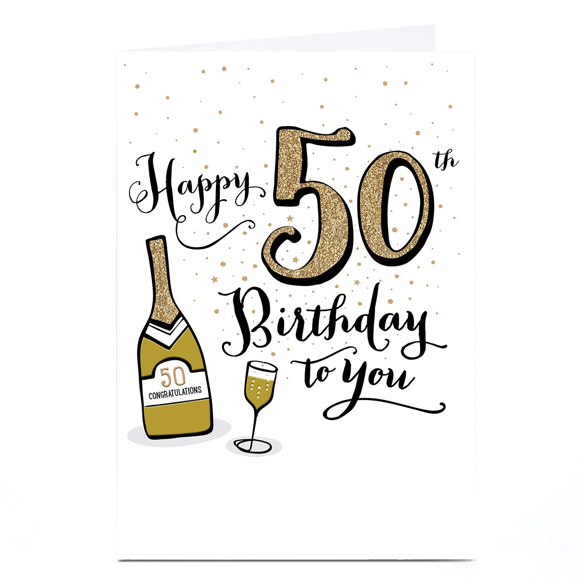 Personalised 50th Birthday Card - Gold Champagne Congratulations