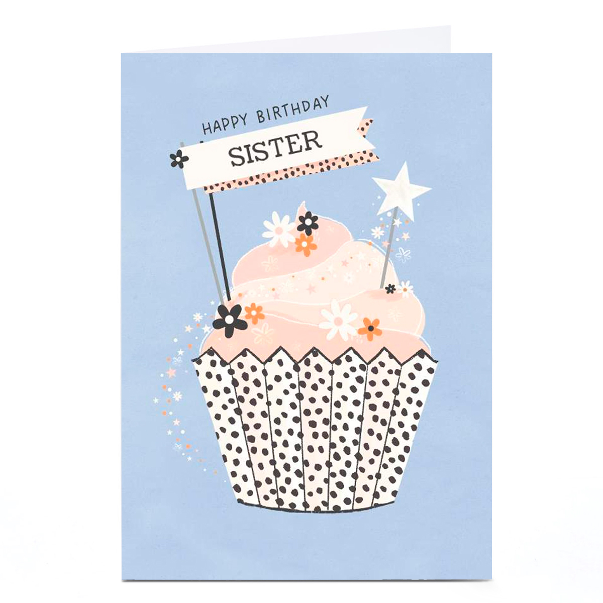Personalised Birthday Card - Stars and Flowers Cupcake, Sister