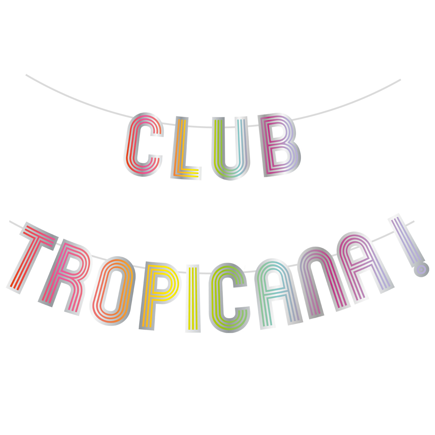 Club Tropicana Letter Banner
