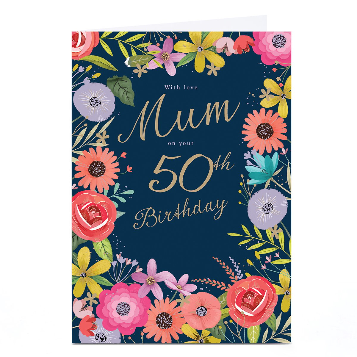 Personalised 50th Birthday Card - Floral With Love on Your 50th, Mum