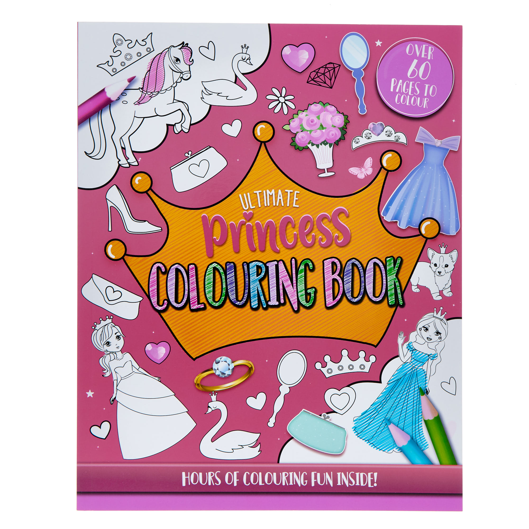 Ultimate Princess Colouring Book