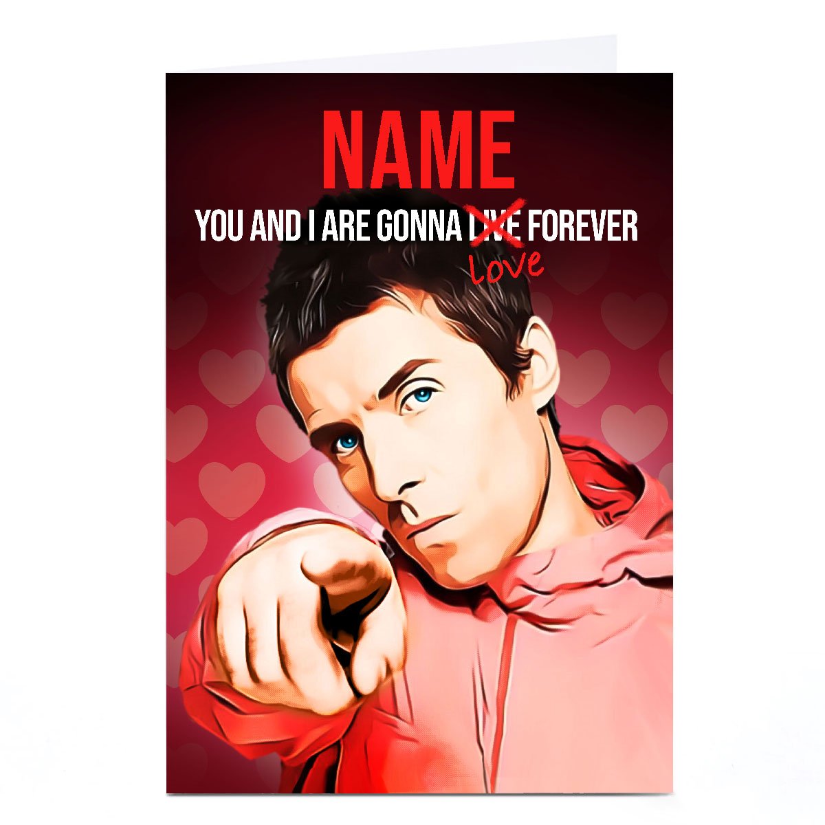 Personalised PG Quips Valentine's Day Card - Gonna Love Forever