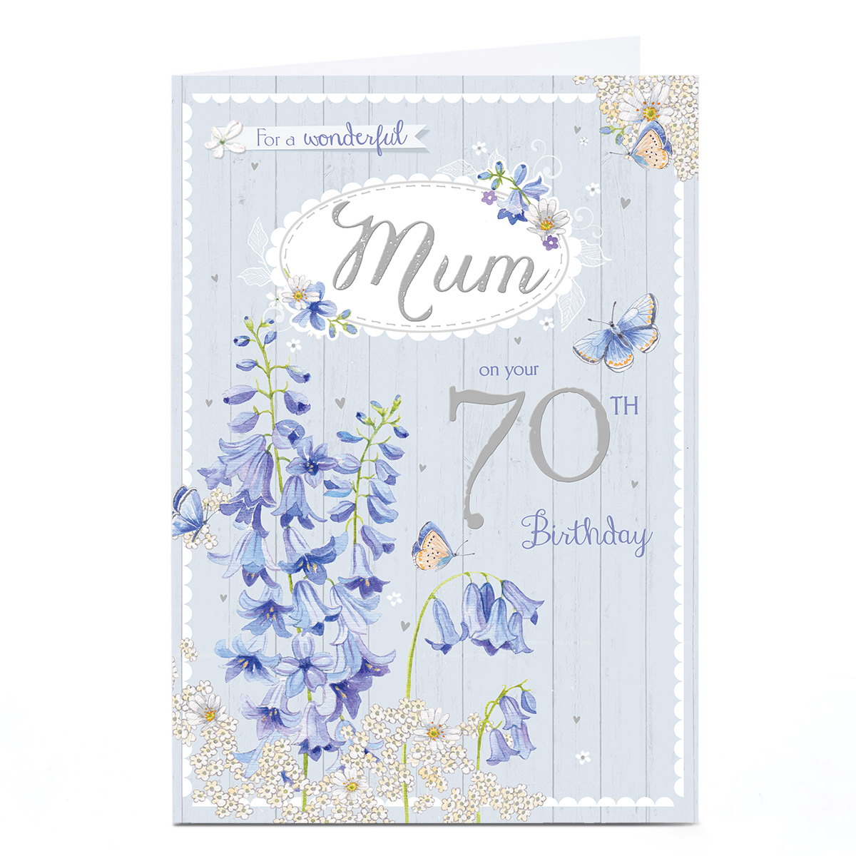 Personalised 70th Birthday Card - Rustic Bluebells and Butterflies, Mum