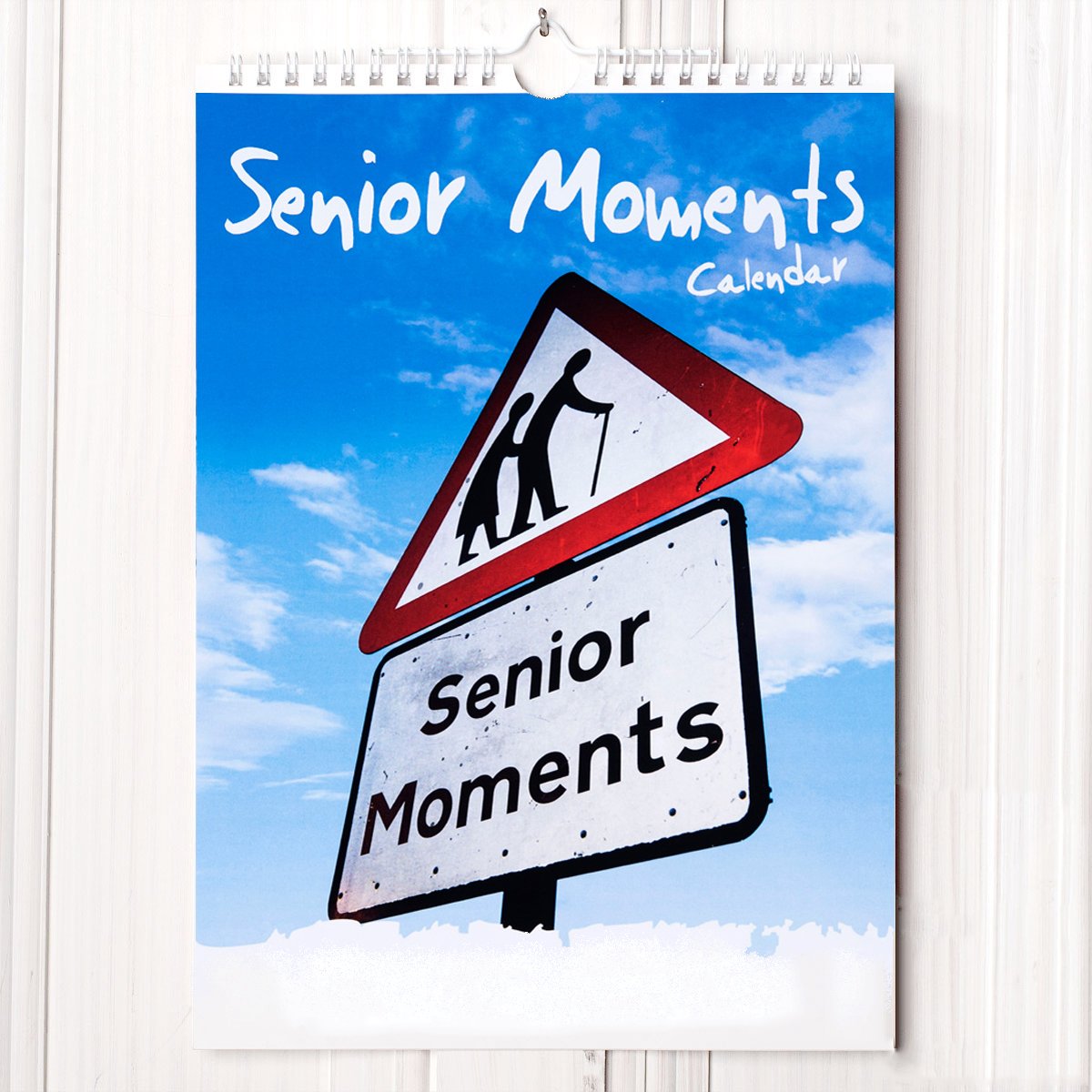 Personalised Calendar - Senior Moments Road Sign